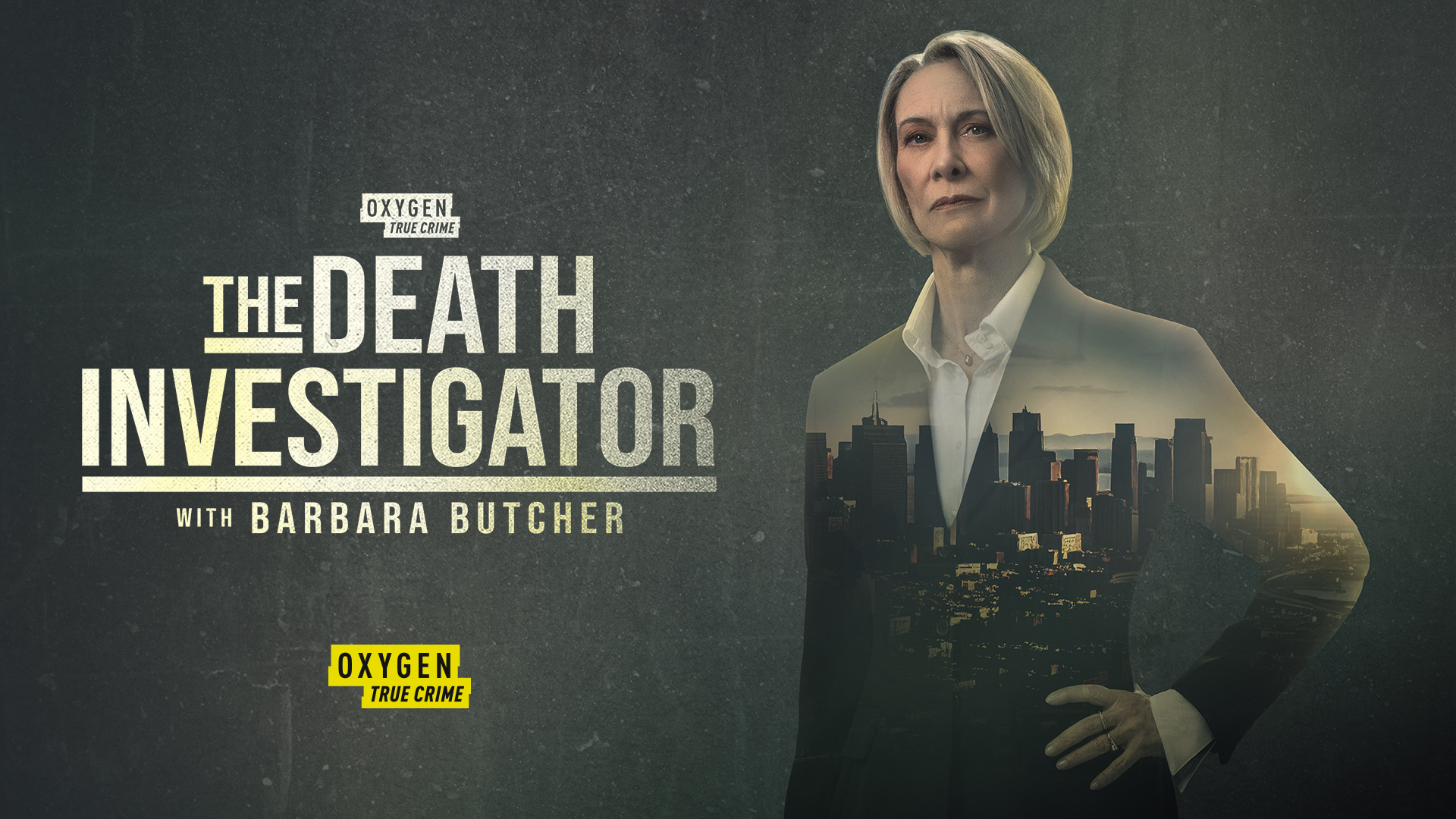 Oxygen True Crime The Death Investigator With Barbara Butcher 1.000 Keyart 72 Dpi 1920 X 1080 16 9 1